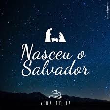 Xmas nasceu Salv.
