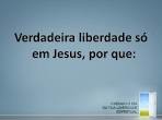 nEW LIBERDD EM CRISTO