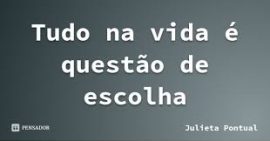 01.10 .17 -escolhas