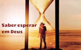 Dvc 06.08 espera em Deus