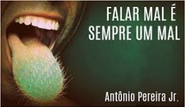 xx 07.04 falar mal
